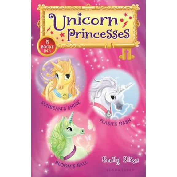 Pre-Owned Unicorn Princesses Bind-Up Books 1-3: Sunbeam's Shine, Flash's Dash, and Bloom's Ball (Hardcover) 1681199351 9781681199351