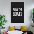 thumbnail image 6 of Burn The Boats Encouragement Artwork for Gym & Office - Motivational Quote Canvas Print, Bold Typography Poster for Classroom, Study Room Decor, 6 of 8