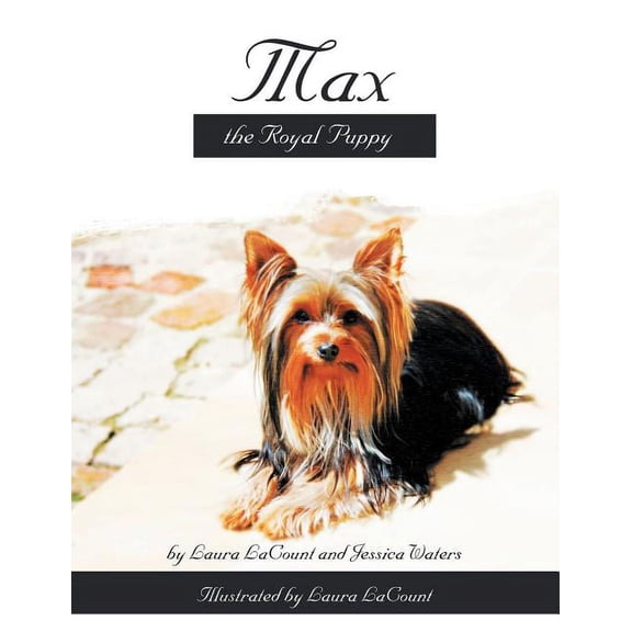 Max the Royal Puppy, (Paperback)