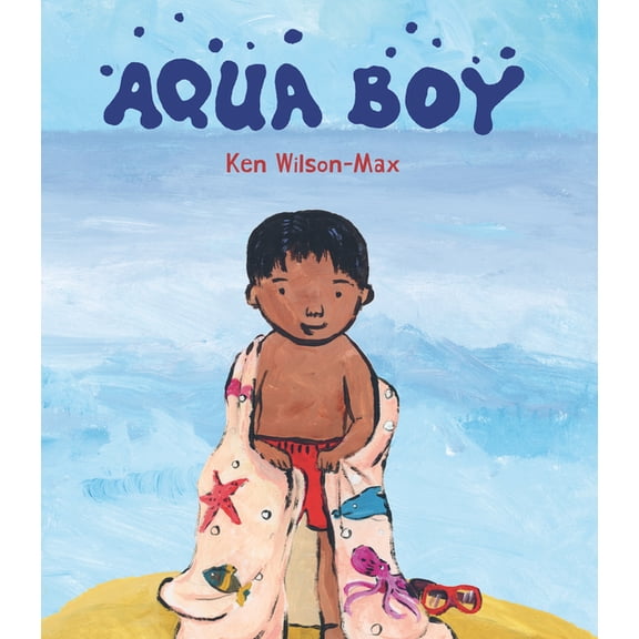 Wonder Kids: Aqua Boy (Hardcover)