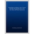 thumbnail image 3 of Pre-Owned Road Map to Holland : How I Found My Way Through My Son's First Two Years with Down Syndrome, Paperback by Groneberg, Jennifer Graf, ISBN 0451222954, ISBN-13 9780451222954, 3 of 6