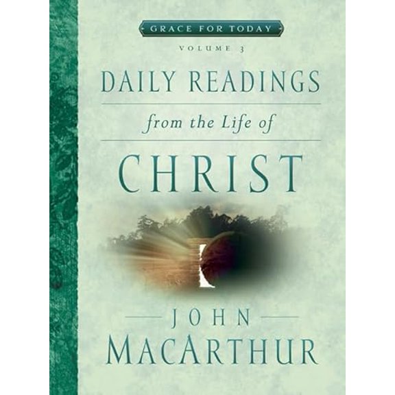 Pre-Owned Daily Readings From the Life of Christ Vol 3 (Grace for Today) Paperback