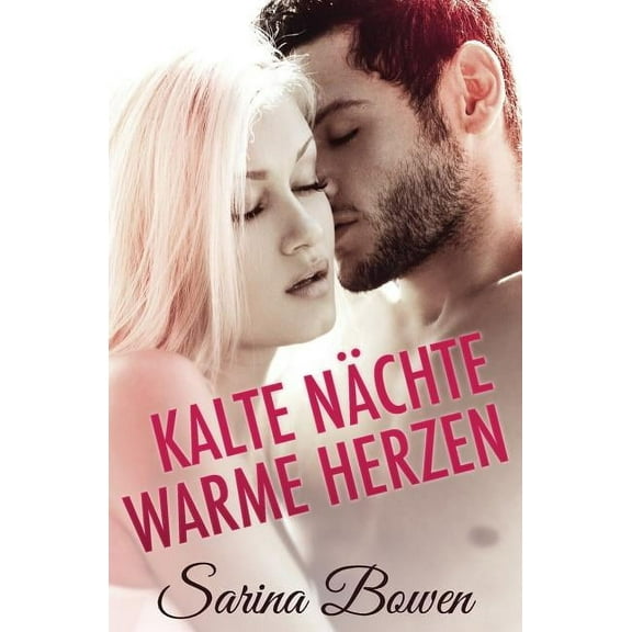 Kalte Nachte Warme Herzen, (Paperback)