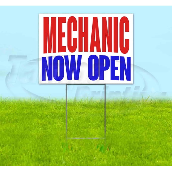 Mechanic Now Open (18" x 24") Yard Sign, Includes Metal Step Stake