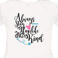 thumbnail image 4 of Inktastic Always Stay Humble and Kind Boys or Girls Long Sleeve Baby Bodysuit, 4 of 5