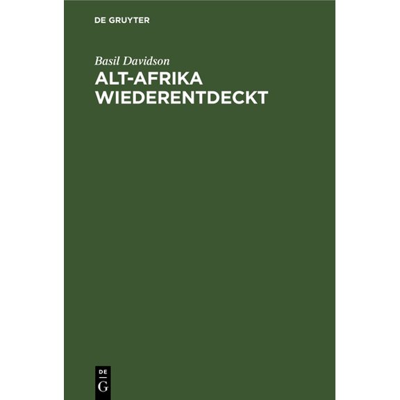 Alt-Afrika Wiederentdeckt, (Hardcover)