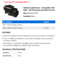 thumbnail image 2 of Ambient Light Sensor - Compatible with 2005 - 2013 Chevy Corvette 6.0L V8 2006 2007 2008 2009 2010 2011 2012, 2 of 2