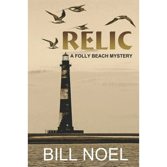 Relic: A Folly Beach Mystery, (Paperback)