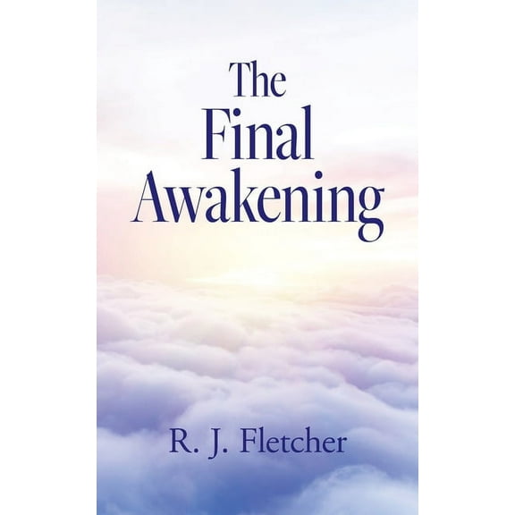 The Final Awakening, (Paperback)
