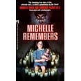 thumbnail image 1 of Pre-Owned Michelle Remembers (Paperback) 0671694332 9780671694333, 1 of 1