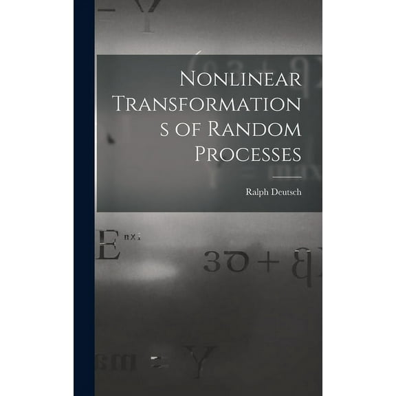 Nonlinear Transformations of Random Processes, (Hardcover)