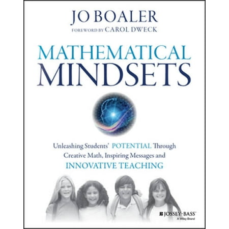 Mathematical Mindsets: Unleashing Students' Potential Through Creative Math, Inspiring Messages and Innovative Teaching, Pre-Owned (Paperback)