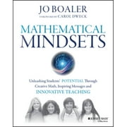 Mathematical Mindsets: Unleashing Students' Potential Through Creative Math, Inspiring Messages and Innovative Teaching, Pre-Owned (Paperback)