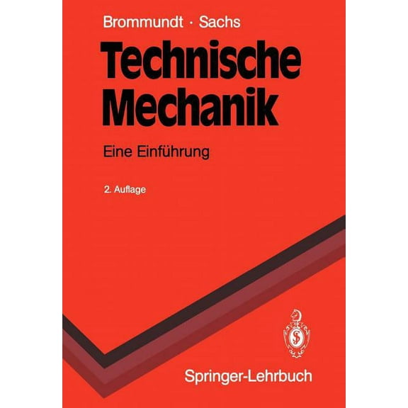Springer-Lehrbuch Technische Mechanik: Eine Einführung, (Paperback)
