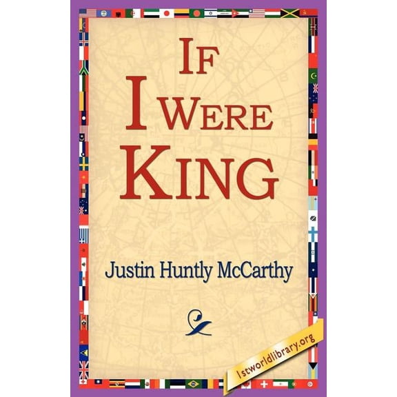 If I Were King, (Paperback)