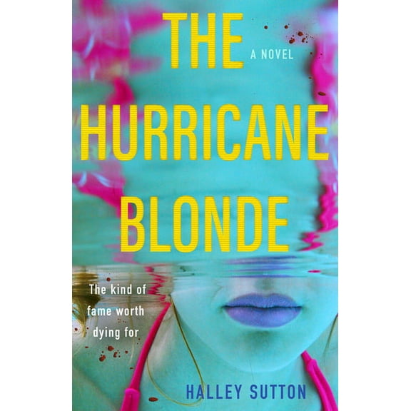 The Hurricane Blonde, (Paperback)