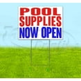 thumbnail image 1 of Pool Supplies Now Open (18" x 24") Yard Sign, Includes Metal Step Stake, 1 of 6