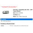 thumbnail image 2 of Fuel Tank - Compatible with 1985 - 1989 Toyota 4Runner 1986 1987 1988, 2 of 2