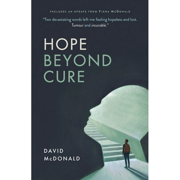 Hope Beyond Cure, (Paperback)