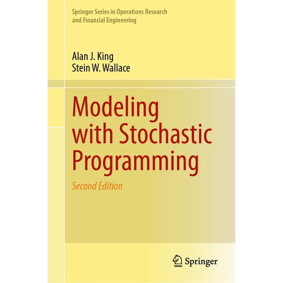 Springer Operations Research and Financi Modeling with Stochastic Programming, (Hardcover)