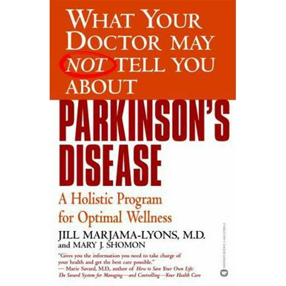 Pre-Owned Parkinson's Disease: A Holistic Program for Optimal Wellness (Paperback) 0446678902 9780446678902