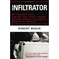 thumbnail image 1 of Pre-Owned The Infiltrator: My Secret Life Inside the Dirty Banks Behind Pablo Escobar's Medellín Cartel (Hardcover) 0316077534 9780316077538, 1 of 1