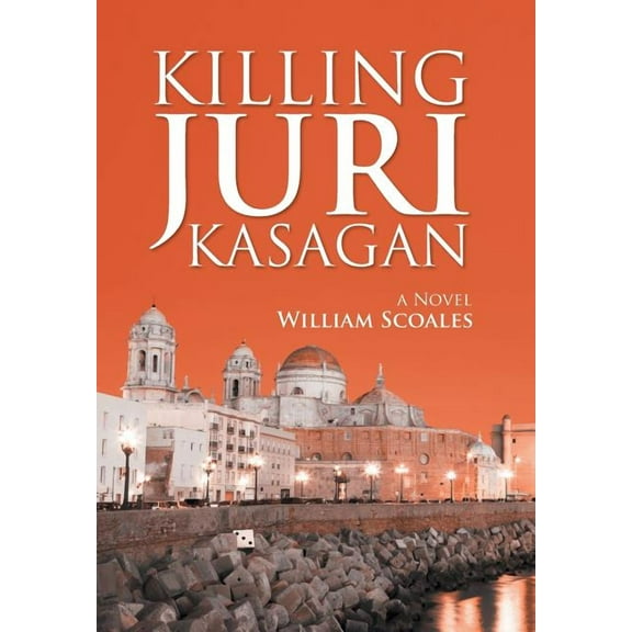 Killing Juri Kasagan (Hardcover)
