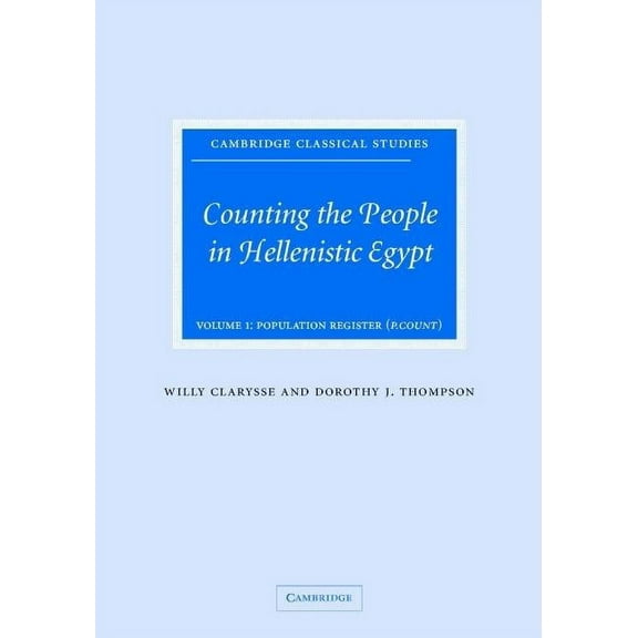 Cambridge Classical Studies Counting the People in Hellenistic Egypt, (Hardcover)