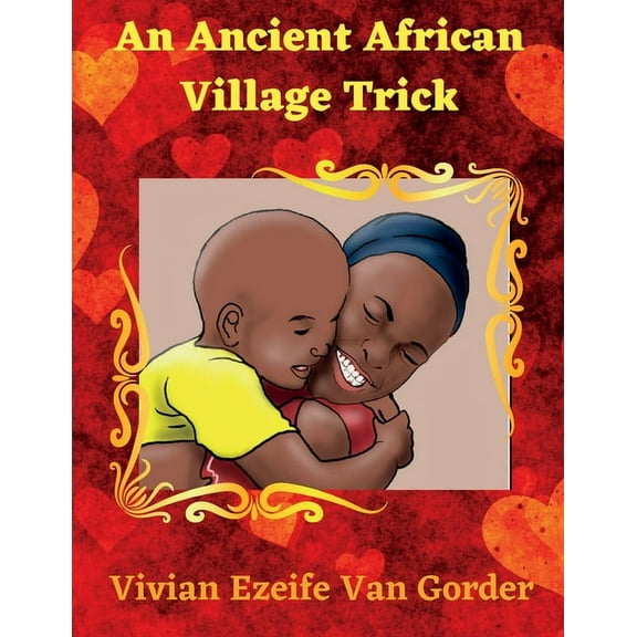 An Ancient African Village Trick, (Paperback)