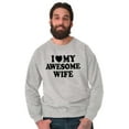 thumbnail image 4 of I Love My Awesome Wife Cute Husband Men's Crewneck Sweatshirt Brisco Brands S, 4 of 6