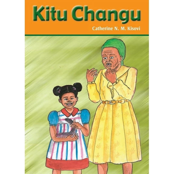 Kitu Changu, (Paperback)