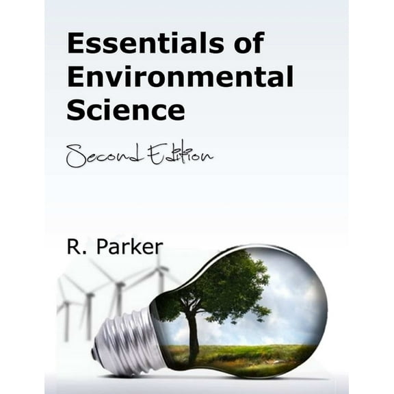 Essentials of Environmental Science, Second Edition (Paperback)