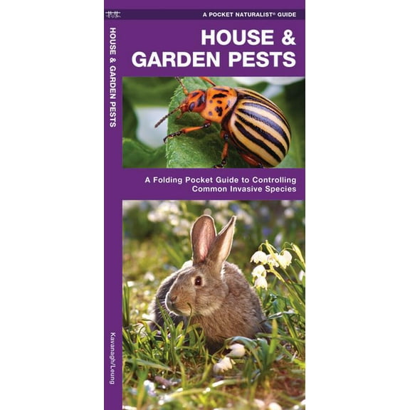 Pocket Naturalist Guide: House & Garden Pests: A Folding Pocket Guide to Organic and Other Methods of Control (Other)