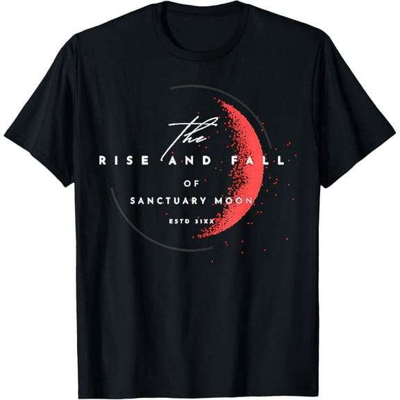The Rise And Fall Of Sanctuary Moon T-Shirt