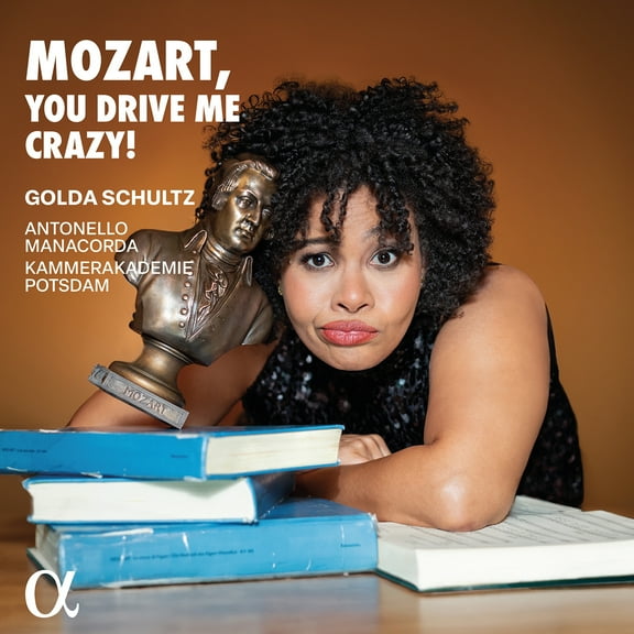 Golda Schultz - Mozart, You Drive Me Crazy! - Music & Performance - CD