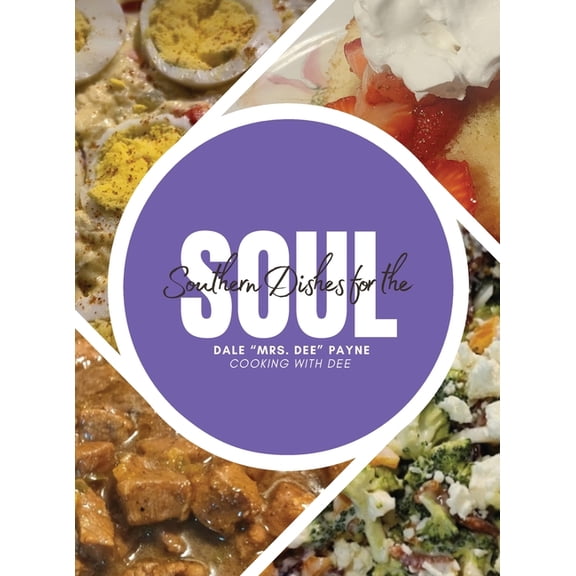 Southern Dishes for the Soul, (Hardcover)