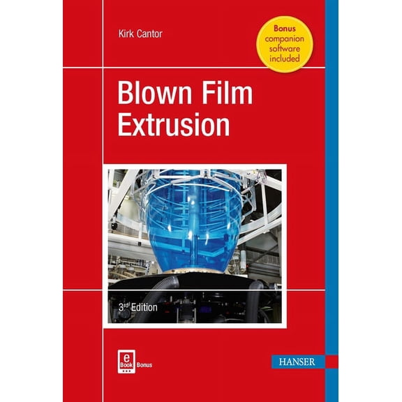 Blown Film Extrusion (Revised) (Hardcover)