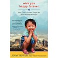 thumbnail image 1 of Wish You Happy Forever: What China's Orphans Taught Me About Moving Mountains, 1 of 4