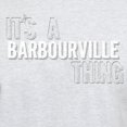 thumbnail image 3 of CafePress - Its A Barbourville Thing Men's Value T Shirt - Men's Classic Graphic T-Shirt, 3 of 4