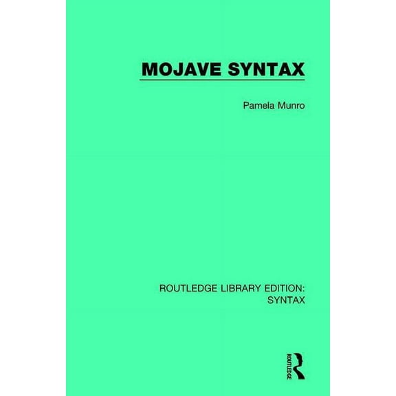 Routledge Library Editions: Syntax Mojave Syntax, (Paperback)