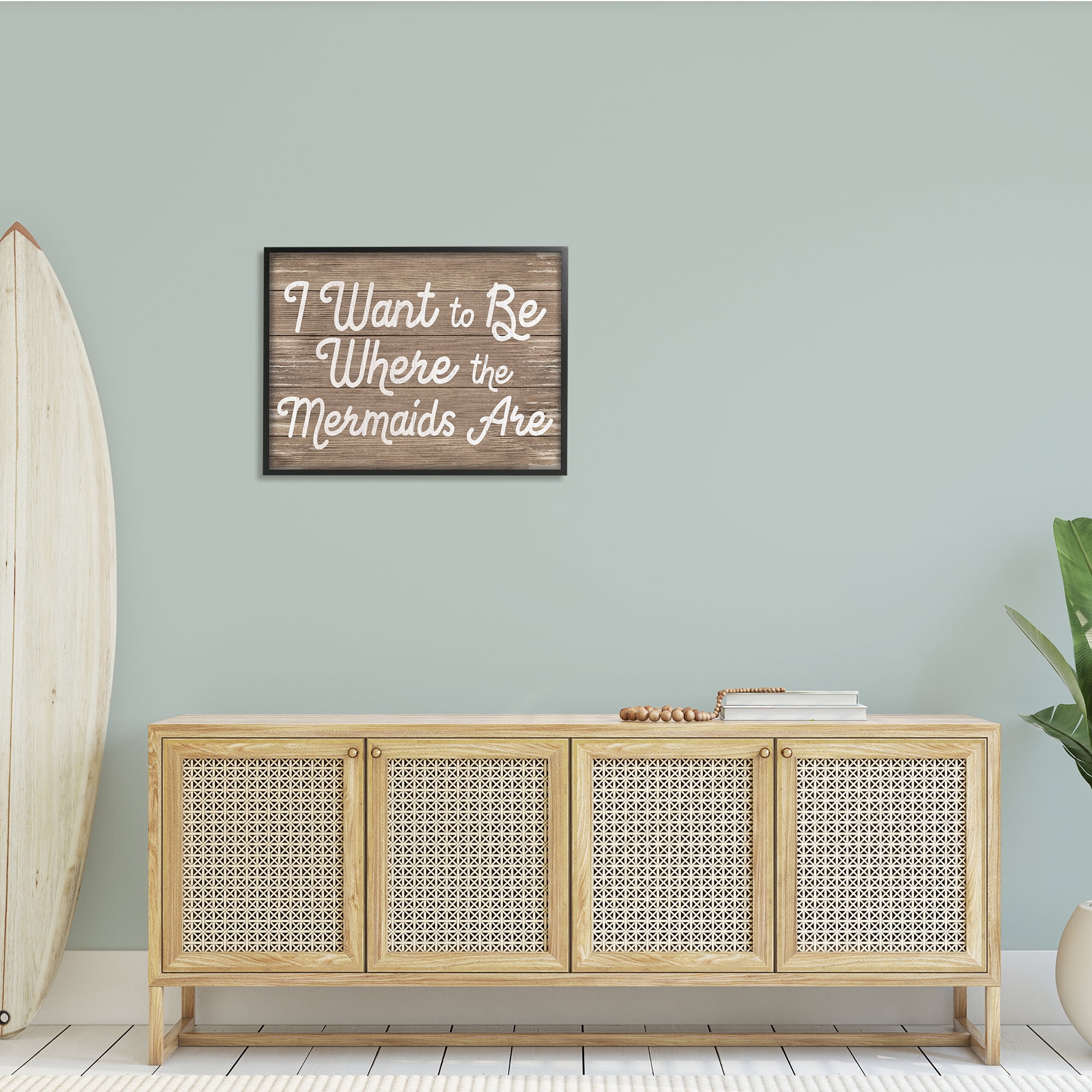 Stupell Industries Be Where Mermaids Are Phrase Rustic Nautical Grain, 30 x 24, Design by Daphne Polselli