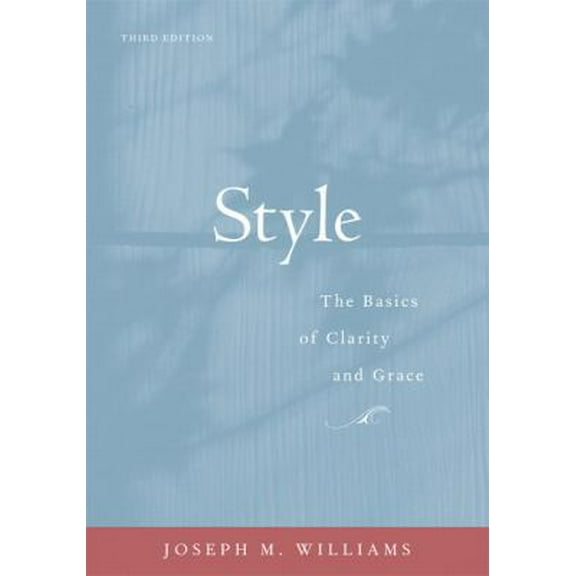 Pre-Owned Style: The Basics of Clarity and Grace (3rd Edition) (Paperback) 0205605354 9780205605354