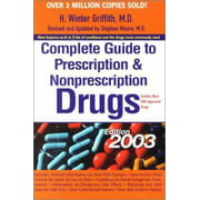 Angle View: Complete Guide to Prescription and Nonprescription Drugs 2003, Used [Paperback]