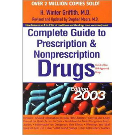 Complete Guide to Prescription and Nonprescription Drugs 2003, Used [Paperback]