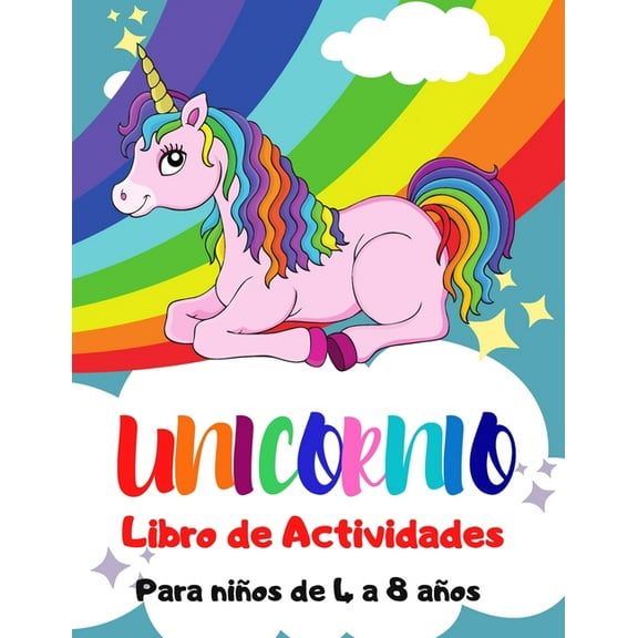 Unicornio Libro de Actividades para NiÃ±os de 4 a 8 AÃ±os: Â¡Libro de Actividades de Unicornio de 122 PÃ¡ginas, Colorear, Pu, (Paperback)