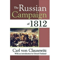 The Russian Campaign of 1812, (Paperback)