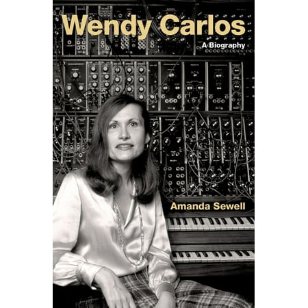 UPC: 9780190053468 | Cultural Biographies: Wendy Carlos: A Biography (Hardcover)