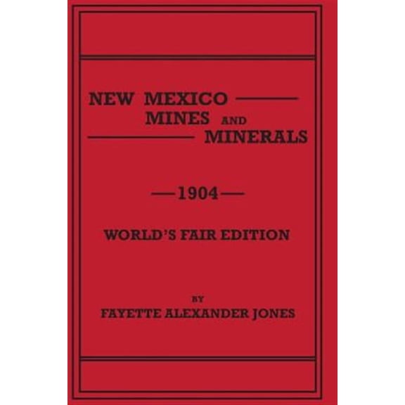 New Mexico Mines and Minerals (Paperback)