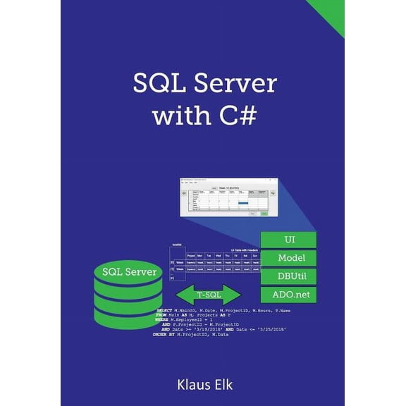 SQL Server with C# (Paperback)