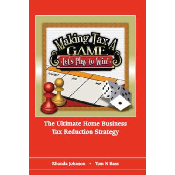 Pre-Owned Making Tax A Game (Unknown) 0615201229 9780615201221